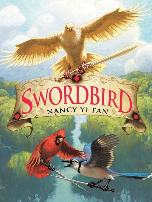 Title details for Swordbird by Nancy Yi Fan - Wait list